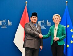 Prabowo dan Presiden Komisi Eropa dukung Perjanjian IEU-CEPA